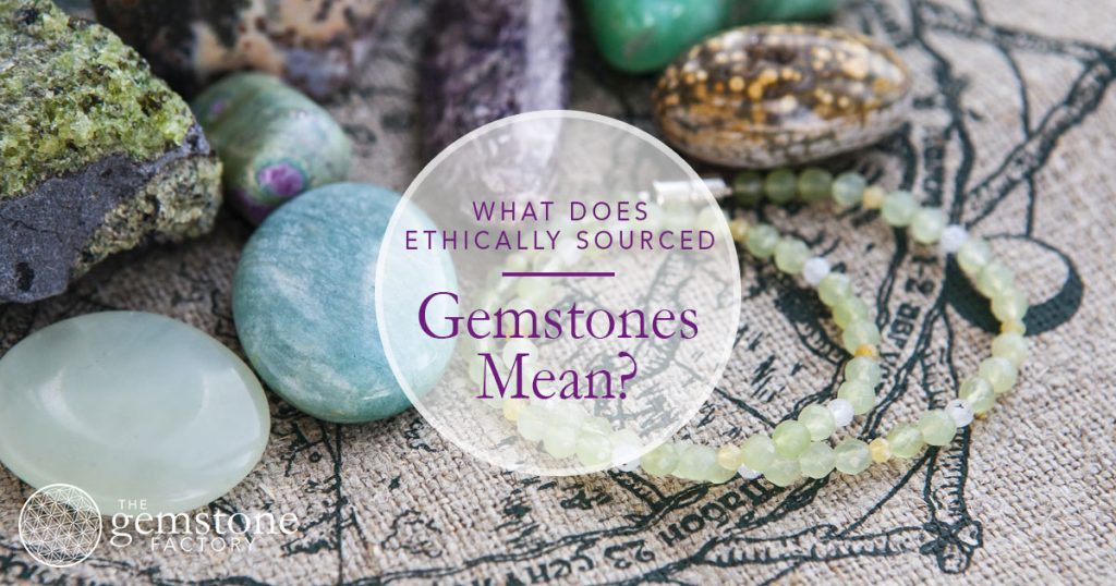Understanding The Impact Of Ethically Sourced Gemstones